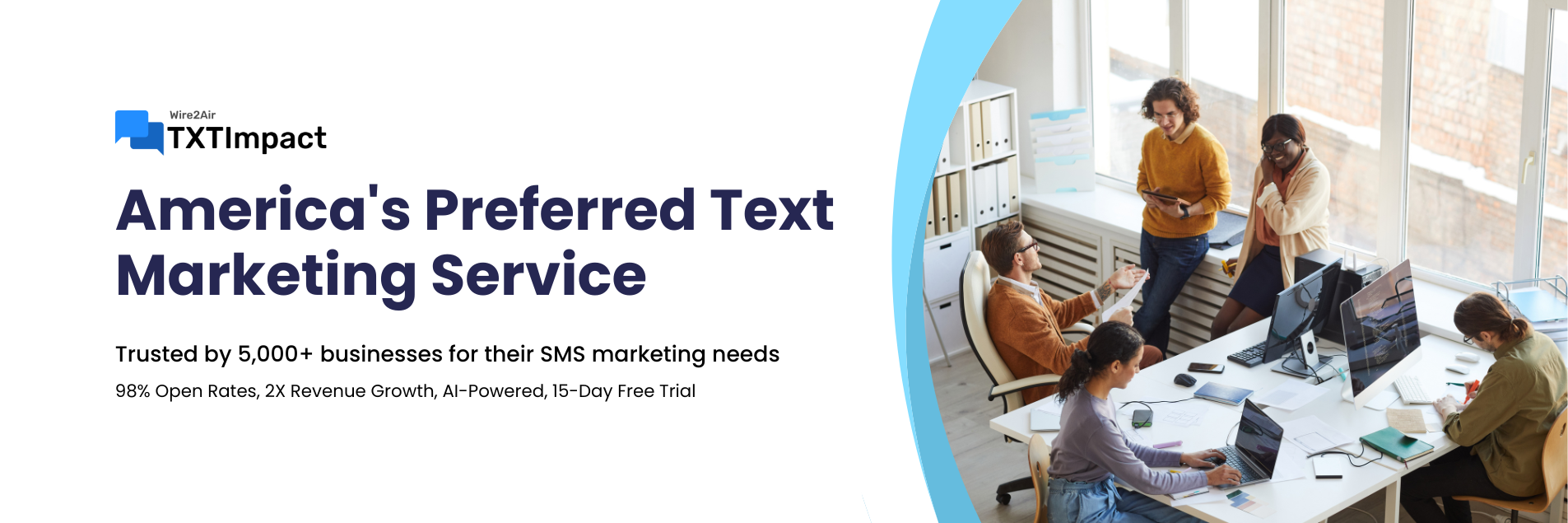 TXTImpact: America's Preferred Text Marketing Service